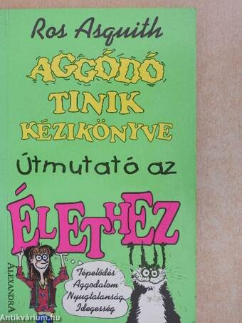 Aggódó tinik kézikönyve