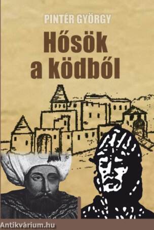 Hősök a ködből