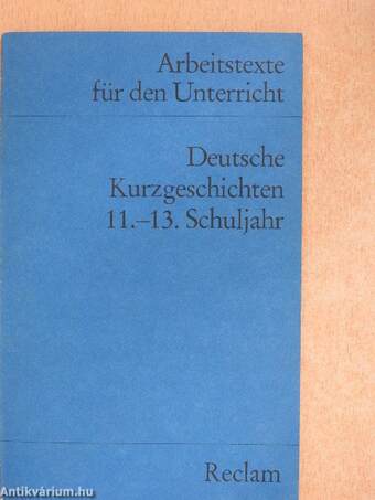 Deutsche Kurzgeschichten 11.-13. Schuljahr