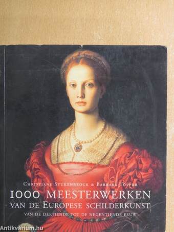 1000 meesterwerken van de Europese Schilderkunst