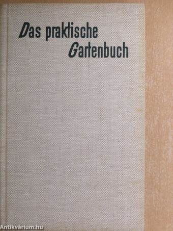 Das praktische Gartenbuch