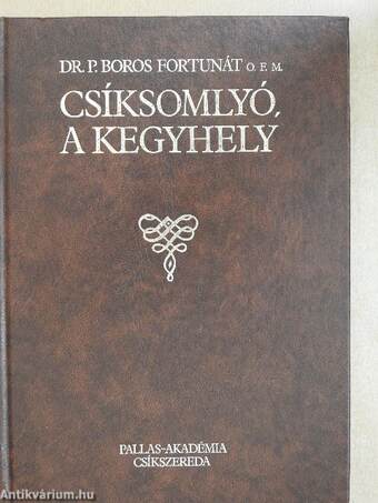 Csíksomlyó, a kegyhely