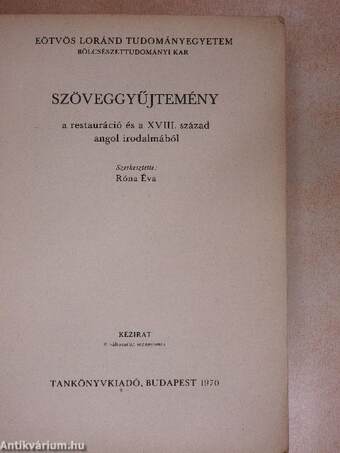 Szöveggyűjtemény a restauráció és a XVIII. század angol irodalmából