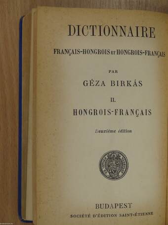 Francia-magyar és magyar-francia szótár I-II.