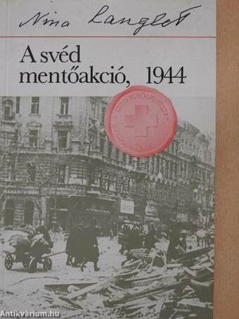 A svéd mentőakció, 1944