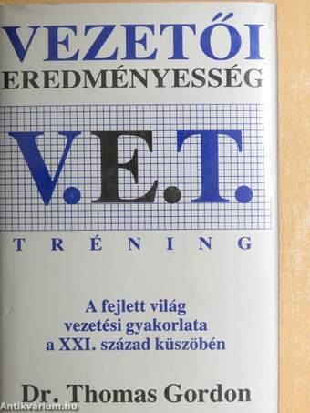 V. E. T. - Vezetői Eredményesség Tréning