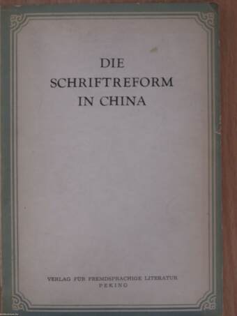 Die Schriftreform in China