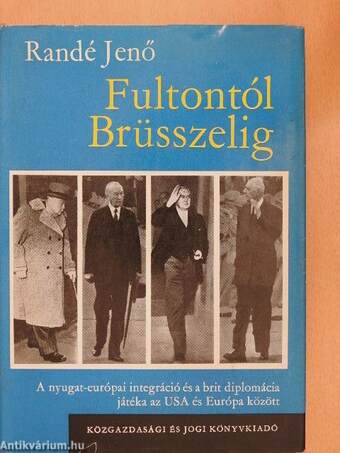 Fultontól Brüsszelig