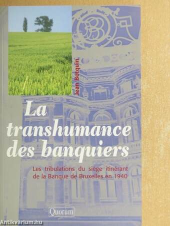 La Transhumance des Banquiers