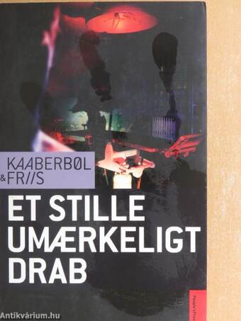 Et stille umaerkeligt drab