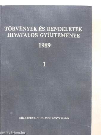 Törvények és rendeletek hivatalos gyűjteménye 1989. 1-2.