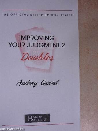 Improving Your Judgment 2.