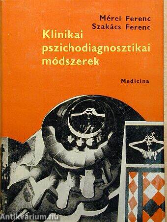 Klinikai pszichodiagnosztikai módszerek