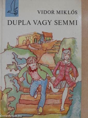 Dupla vagy semmi