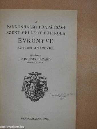 A Pannonhalmi Főapátsági Szent Gellért Főiskola évkönyve az 1940/41-i tanévre