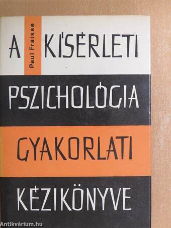 A kísérleti pszichológia gyakorlati kézikönyve