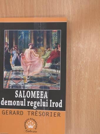 Salomeea, demonul regelui Irod