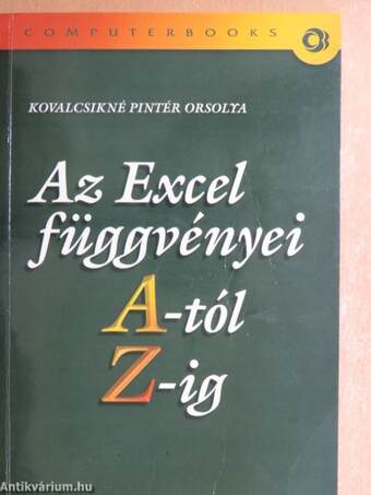 Az Excel függvényei A-tól Z-ig