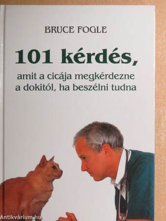 101 kérdés, amit a cicája megkérdezne a dokitól, ha beszélni tudna