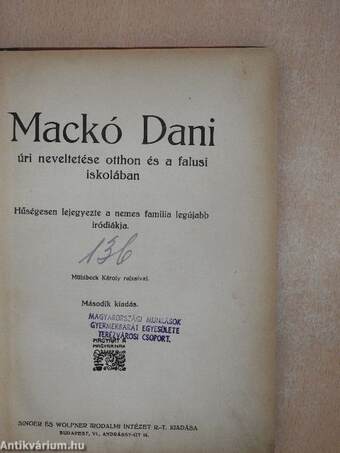 Mackó Dani úri neveltetése otthon és a falusi iskolában