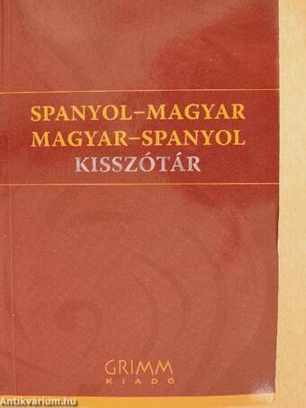 Spanyol-magyar/magyar-spanyol kisszótár