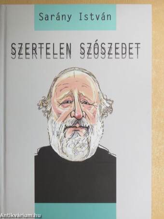 Szertelen szószedet/Szóbeszéd