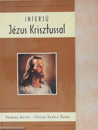 Interjú Jézus Krisztussal