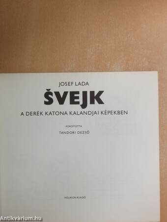 Svejk, a derék katona kalandjai képekben