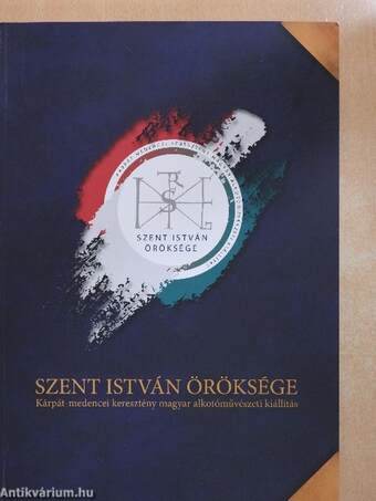 Szent István öröksége