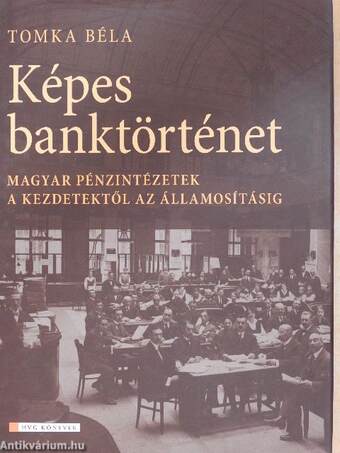 Képes banktörténet