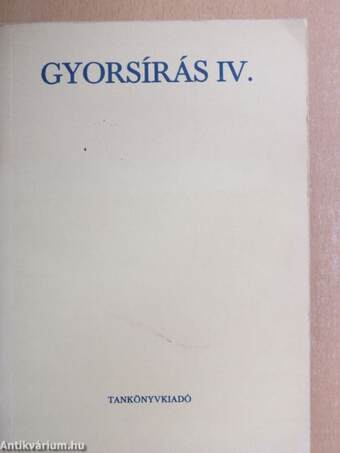 Gyorsírás IV.