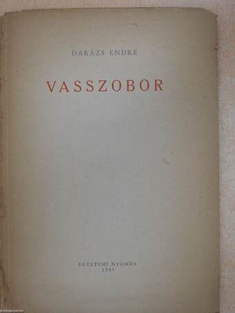 Vasszobor (dedikált példány)