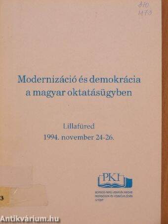 Modernizáció és demokrácia a magyar oktatásügyben