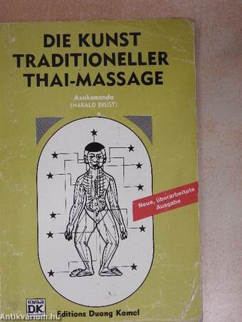 Die Kunst Traditioneller Thai-Massage