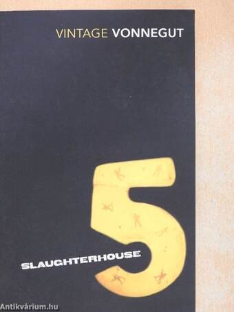 Slaughterhouse-Five or The Children's Crusade