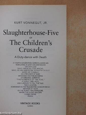 Slaughterhouse-Five or The Children's Crusade