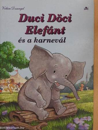 Duci Döci Elefánt és a karnevál