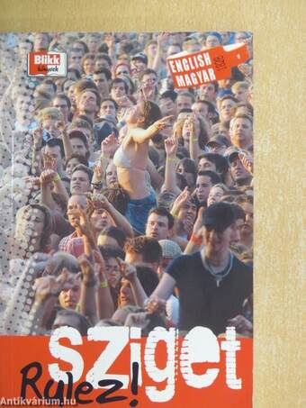 Sziget Rulez!