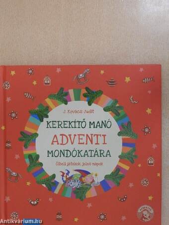 Kerekítő Manó adventi mondókatára