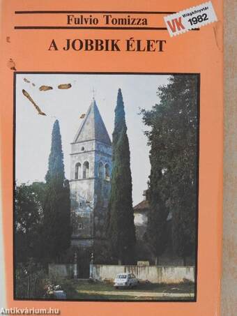 A jobbik élet