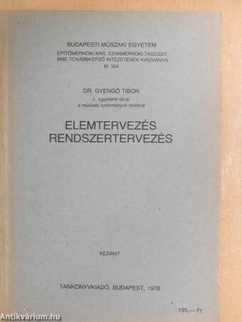 Elemtervezés, rendszertervezés