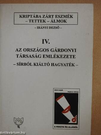 Kriptába zárt eszmék - tettek - álmok IV.