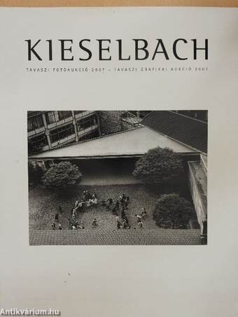 Kieselbach Tavaszi Fotóaukció 2007 - Tavaszi Grafikai Aukció 2007