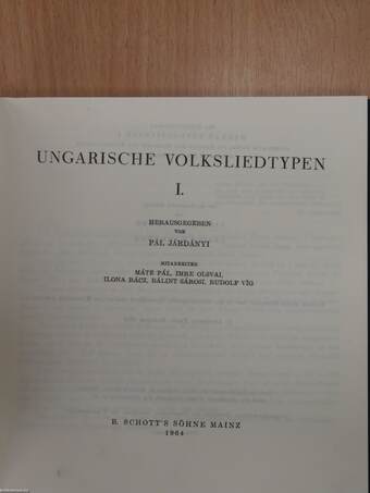 Ungarische Volksliedtypen I-II./Volkstümliche Lieder