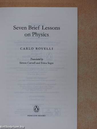 Seven Brief Lessons on Physics