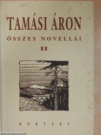 Tamási Áron összes novellái II. (töredék)