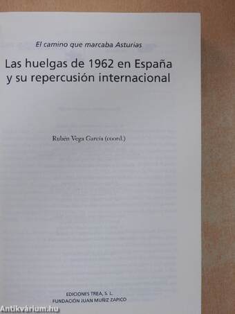 Las huelgas de 1962 en Espana y su repercusión internacional