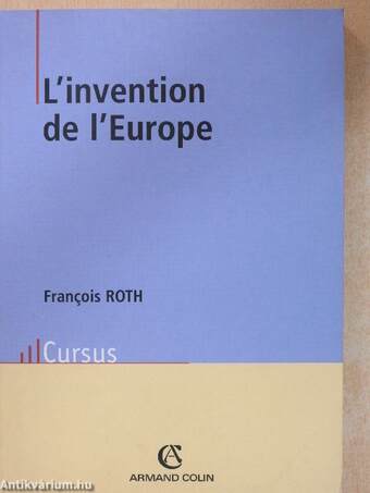 L'invention de l'Europe