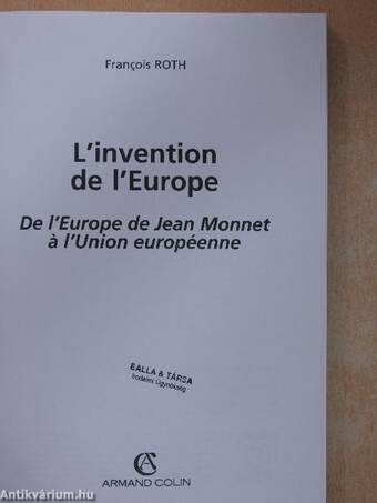 L'invention de l'Europe