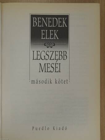 Benedek Elek legszebb meséi II.